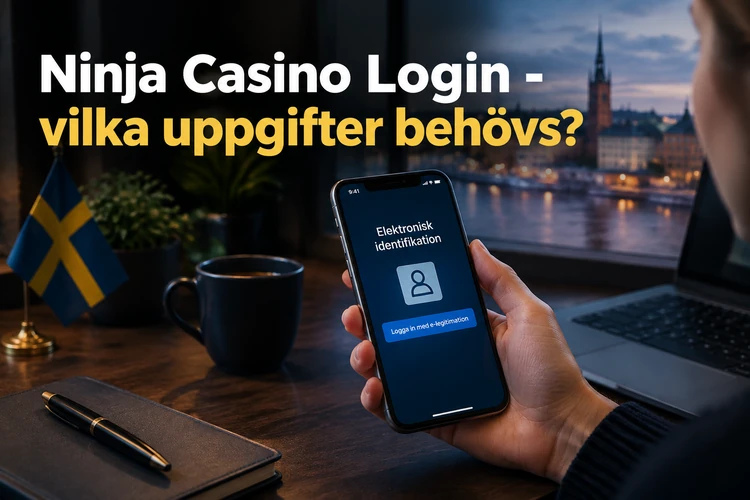Ninja Casino Login - vilka uppgifter behövs?